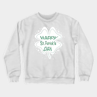 Happy shamrock Crewneck Sweatshirt